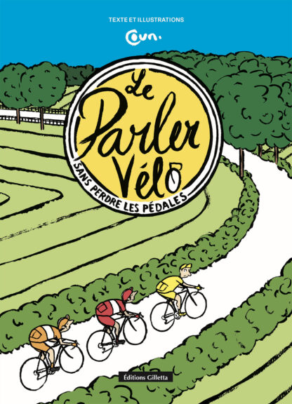 Couv Le parler vélo-Coun-sport-cyclisme-course-expression-illustrations