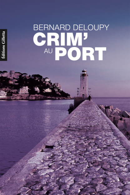 Couv Crim' au port-nice-polar-deloupy-garri-gasiglia